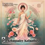 Azhagaaley Kolaathey Movie Poster