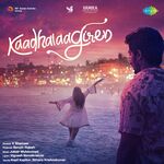Kaadhalaagiren Movie Poster