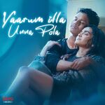 Yaarum illa Unna Pola Movie Poster
