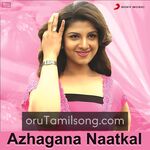 Azhagana Naatkal movie Poster Azhagana Naatkal movie poster